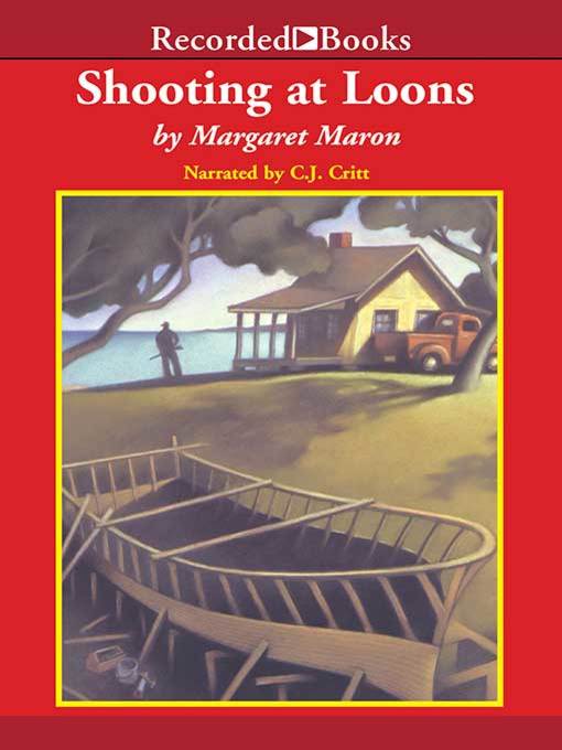 Title details for Shooting at Loons by Margaret Maron - Available